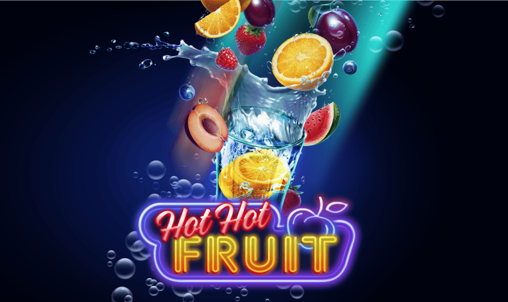 Hot Hot Fruit